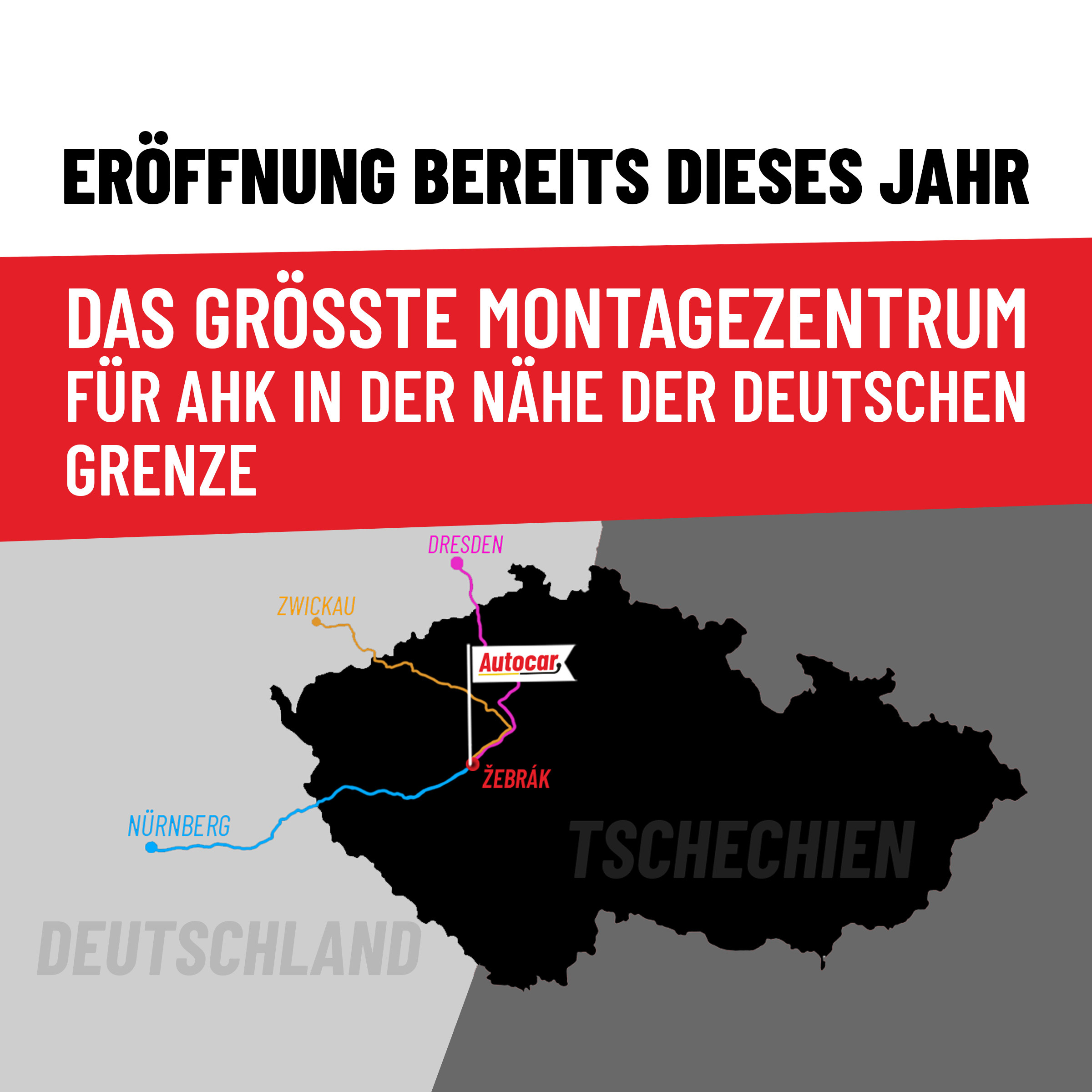 das größte Montagezentrum für Ahk in der Nähe der deutschen Grenze